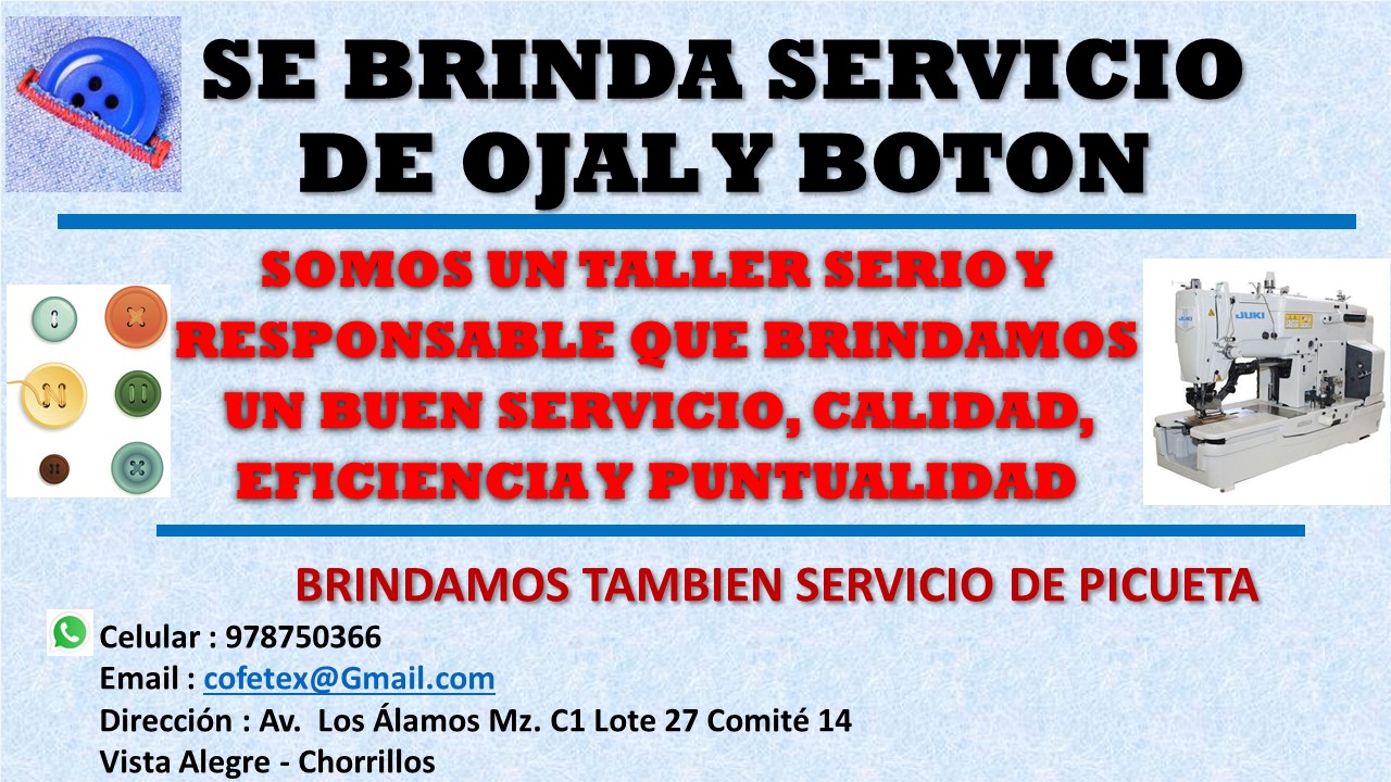 SE BRINDA SERVICIO DE OJAL Y BOTON - CHORILLOS